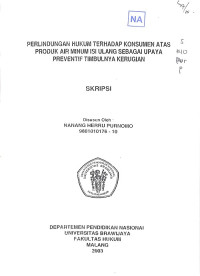 Perlindungan Hukum Terhadap Konsumen Atas Produk Air Minum Isi Ulang Sebagai Upaya Preventif Timbulnya Kerugian