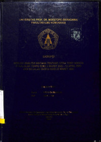 Sebuah Analisis Wacana Tentang Citra Tomy Winata di Majalah TEMPO Edisi 3 Maret 2003 - 13 April 2003 dan Majalah GATRA Edisi 22 Maret 2003