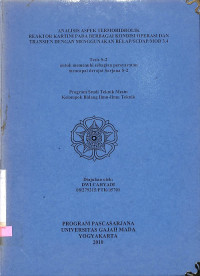 Analisis Aspek Termohidrolik Reaktor Kartini pada Berbagai Kondisi Operasi dan Transien dengan Menggunakan RELAP/SCDAP/MOD 3.4