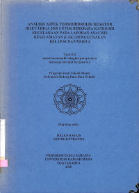 Analisis Aspek Termohidrolik Reaktor Riset Triga 2000 Untuk Beberapa Kategori Kecelakaan pada Laporan Analisis Keselamatan (LAK) Menggunakan RELAP/SCDAP/MOD3.4