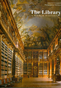 The Library: A World History