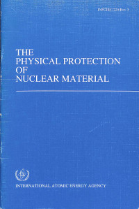 The Physical Protection of Nuclear Material