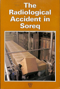 The Radiological Accident in Soreq