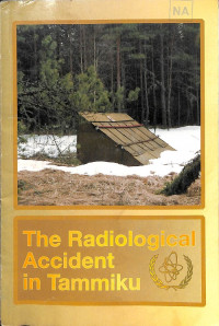 The Radiological Accident in Tammiku