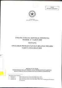 Undang-Undang RI Nomor 47 Tahun 2009 Tentang Anggaran Pendapatan dan Belanja Negara TA. 2010