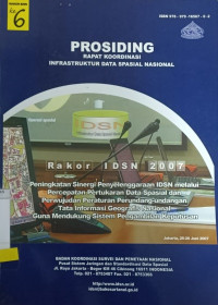 Prosiding Rapat Koordinasi Infrastruktur Data Spasial Nasional, Rakor IDSN 2007: 
