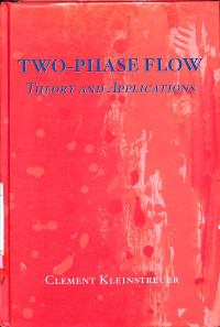 Two-Phase Flow: Theory and Applications