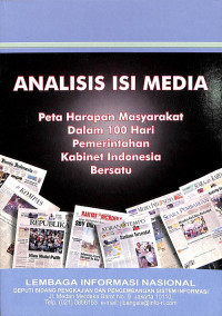 Analisis Isi Media: Peta Harapan Masyarakat dalam 100 Hari Pemerintahan Kabinet Indonesia Bersatu