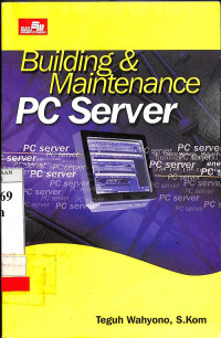 Building and Maintenance PC Server