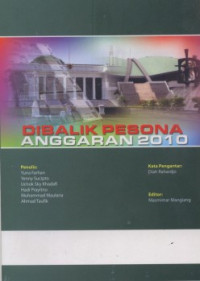 Di Balik Pesona Anggaran 2010