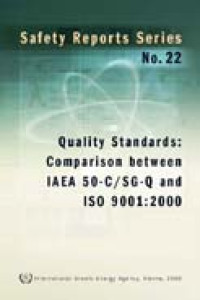 COMPARISON BETWEEN IAEA 50-C/SG-Q AND ISO 9001-2000, QUALITY STANDARDS (e-book)