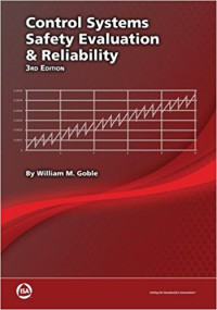 Control Systems Safety Evaluation and Reliability