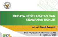 Budaya Keselamatan dan Keamanan Nuklir (PPT)