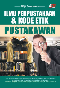 Image of Ilmu Perpustakaan dan Kode Etik Pustakawan