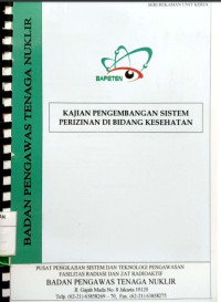 Kajian Pengembangan Sistem Perizinan di Bidang Kesehatan