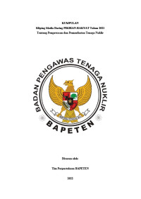 KUMPULAN Kliping Media Daring PIKIRAN-RAKYAT Tahun 2021 Tentang Pengawasan dan Pemanfaatan Tenaga Nuklir