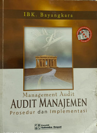 Image of Management Audit: Audit Manajemen Prosedur dan Implementasi