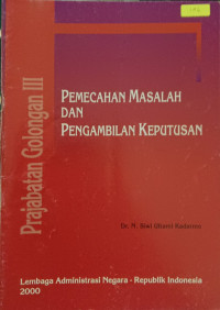 Image of Pemecahan Masalah dan Pengambilan Keputusan