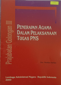 Image of Penerapan Agama Dalam Pelaksanaan Tugas PNS | Non Nuklir
