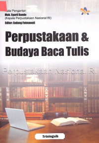 Image of Perpustakaan & budaya baca tulis