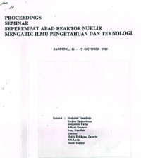 Proceedings Seminar Seperempat Abad Reaktor Nuklir Mengabdi Ilmu Pengetahuan Dan Teknologi