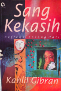 Image of Sang Kekasih: Refleksi Lorong Hati