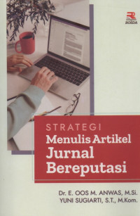 Strategi Menulis Artikel Jurnak Bereputasi