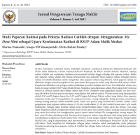 Studi Paparan Radiasi pada Pekerja Radiasi Cathlab dengan Menggunakan My Dose Mini sebagai Upaya Keselamatan Radiasi di RSUP Adam Malik Medan | JUPETEN 2021