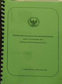 Workshop Proteksi Radiasi Radiologi Intervensional