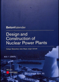 Design and Construction of Nuclear Power Plants