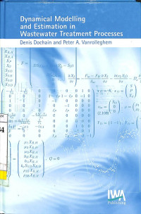 Dynamical Modelling and Estimation in Wastewater Treatment Processes