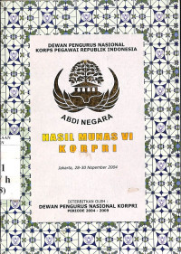 Hasil Munas VI Korpri, Jakarta, 28 – 30 Nopember 2004