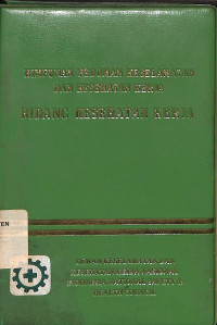 Himpunan Pedoman Keselamatan dan Kesehatan Kerja Bidang Kesehatan Kerja