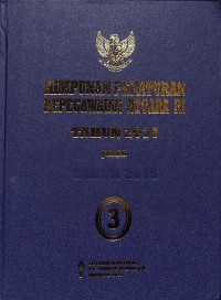 Himpunan Peraturan Kepegawaian Negara RI Tahun 2015, Jilid 3