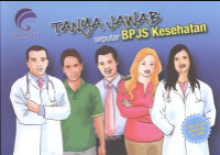 Tanya Jawab Seputar BPJS Kesehatan