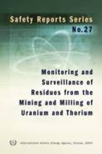 MONITORING AND SURVEILLANCE OF RESIDUES FROM THE MINING AND MILLING OF URANIUM AND THORIUM (e-book)