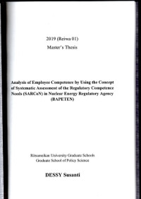 Analysis of Employee Competence by Using the Concept of Systematic assessment of the Regulatory Competence Needs (SARCoN) in Nuclear Energy Regulatory Agency (BAPETEN)