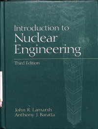 Introduction to Nuclear Engineering, Third Edition