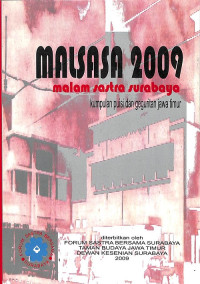 Malsasa 2009: Malam Sastra Surabaya (Kumpulan Puisi dan Geguritan Jawa Timur)