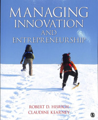 Managing Innovation and Entrepreneurship