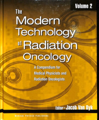 The Modern Technology of Radiation Oncology: A Compendium for Medical Physicists and Radiation Oncologists, Volume 2