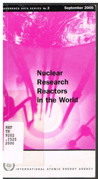 Nuclear Research Reactors in the World, September 2000 Edition