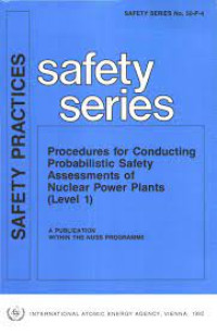 Procedures for Conducting Probabilistic Safety Assessments of Nuclear Power Plants (Level 1)