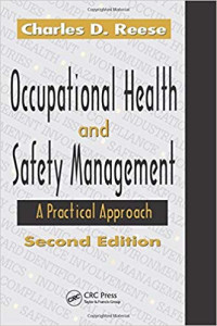 Occupational Health and Safety Management: A Practical Approach