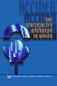 The Criticality Accident In Sarev - Non-serial Publications