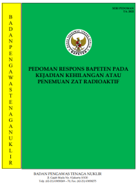 Pedoman Respons BAPETEN pada Kejadian Kehilangan atau Penemuan Zat Radioaktif