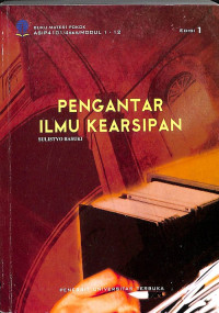 Pengantar Ilmu Kearsipan, Edisi 1