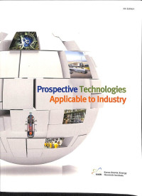 Prospective Technologies Applicable to Industry