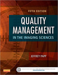 Quality Management in the Imaging Sciences, Fifth Edition