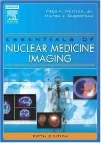 Essentials of Nuclear Medicine Imaging, Fifth Edition